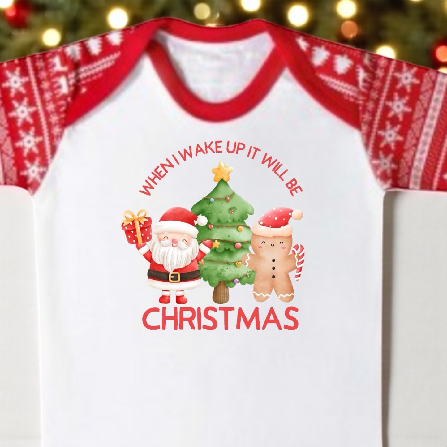 Christmas when I wake up it will be Christmas sleepsuit