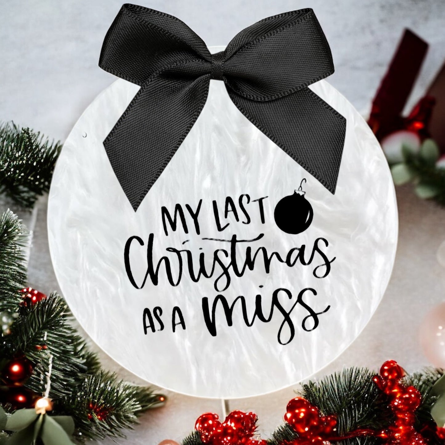 Last Year a Miss Bauble