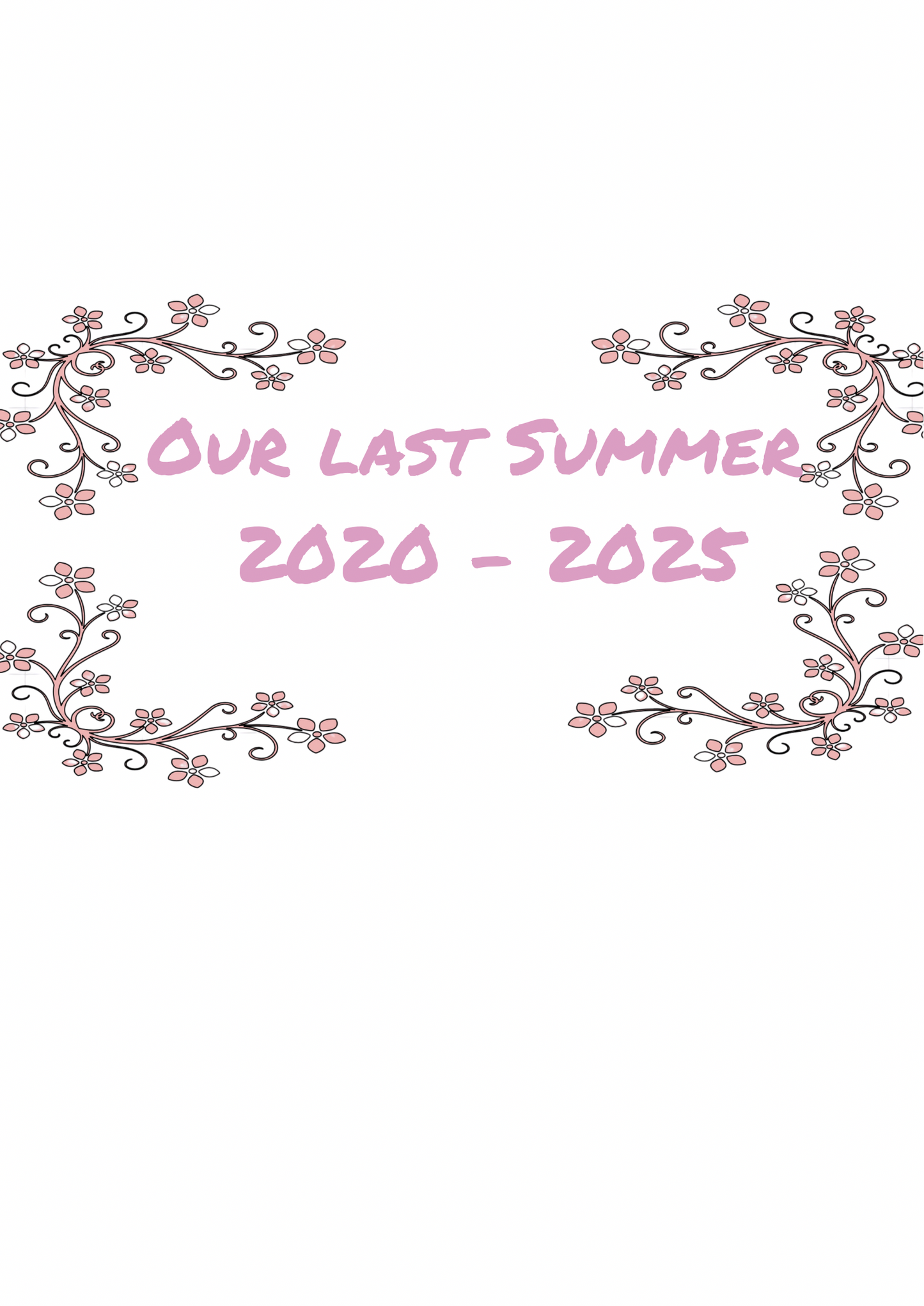 Our last Summer School Shirt