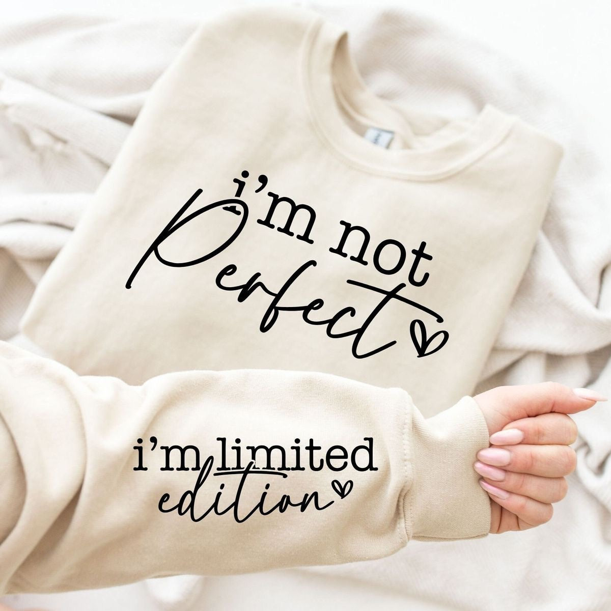 I am not Perfect Sweatshirt