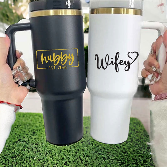 40oz Insulated Hubby and Wifey Cups